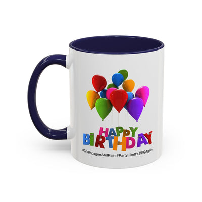 Birthday Mug- Champagne And Pain