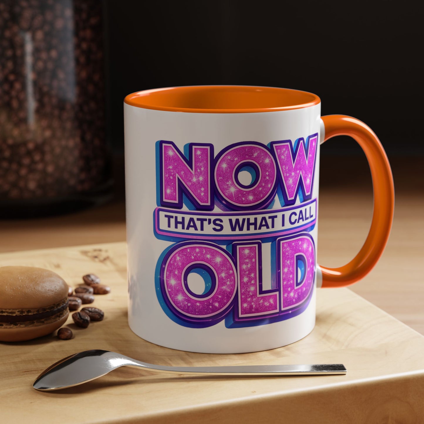 Birthday Mug - Now That's What I Call Old