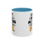Humor Mug - I Don't Need a Mood Ring