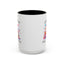 Mother's Day Mug - I Love You Mum