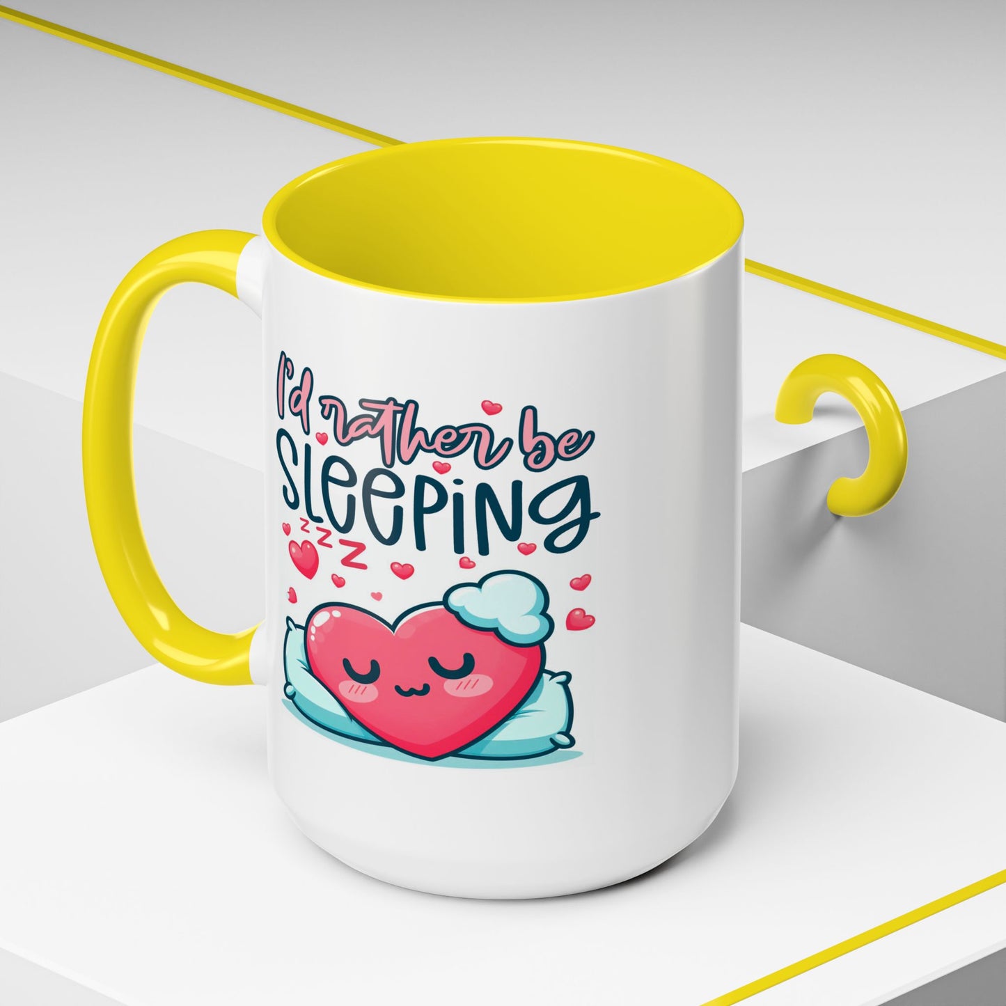 Humor Mug - I'd Rather Be Sleeping Heart