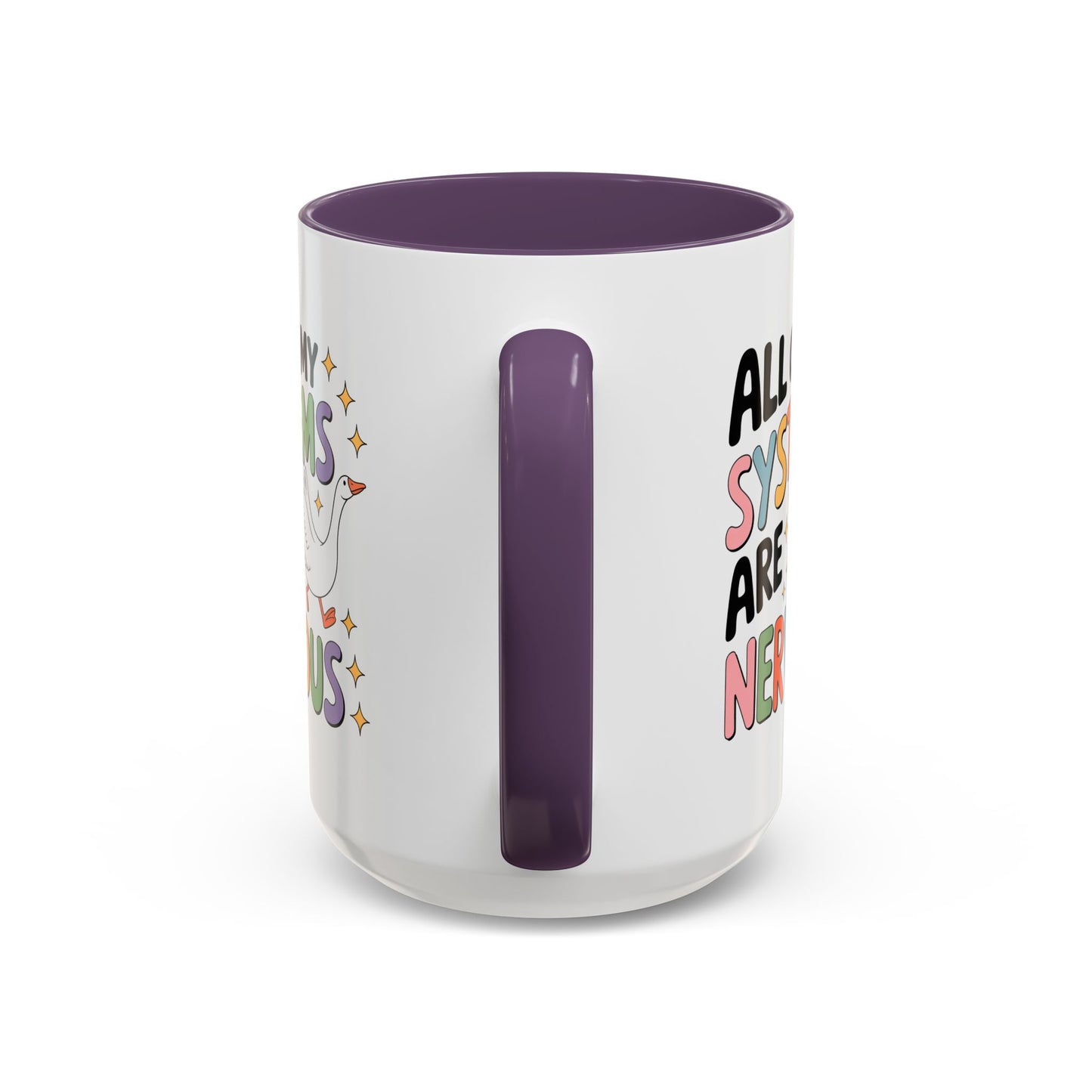 Wellness Mug - All Of My Systems