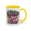 Humor Mug - We're All Mad Here