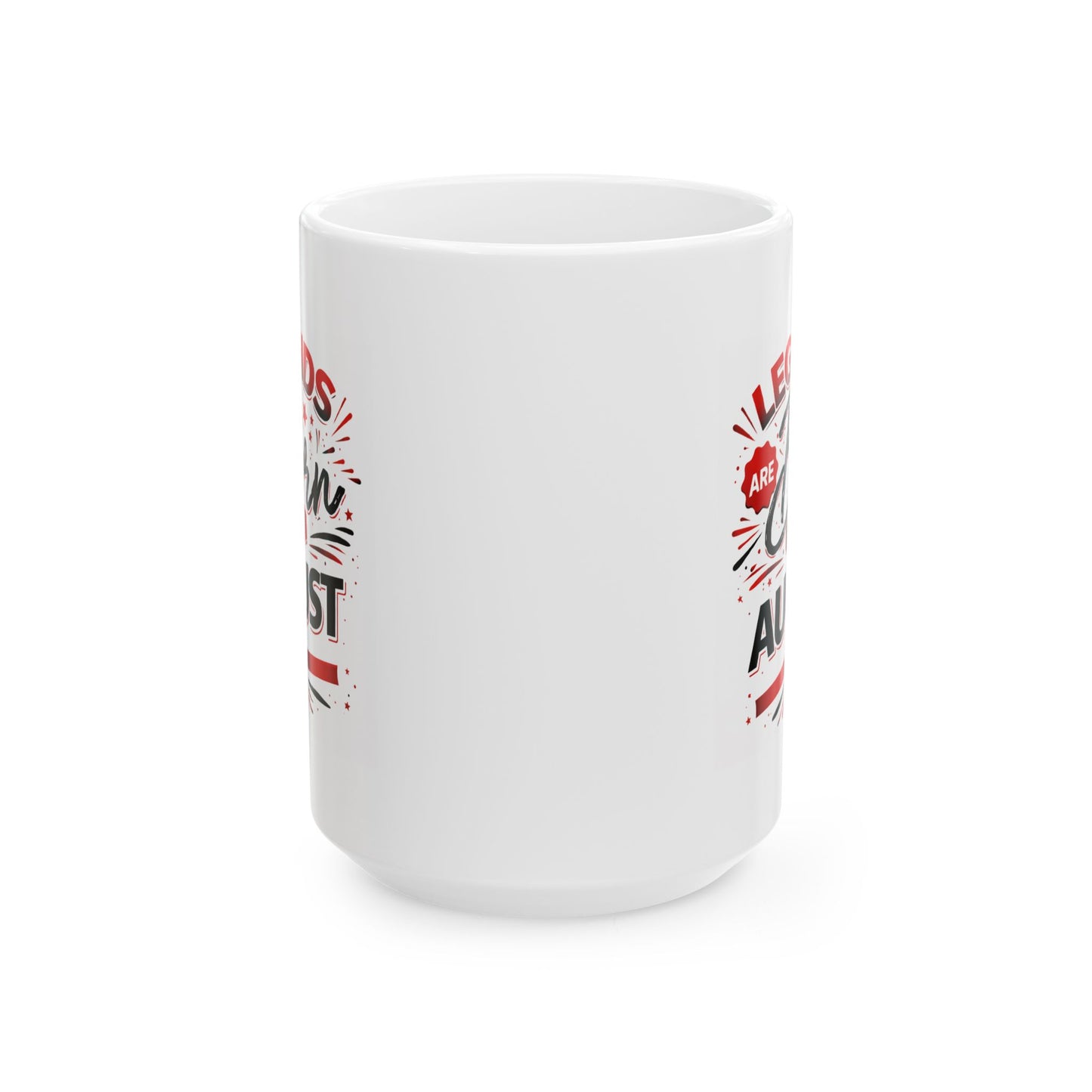 Birthday Mug - Legends August