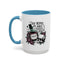 Humor Mug - You inspire My Inner Serial Killer