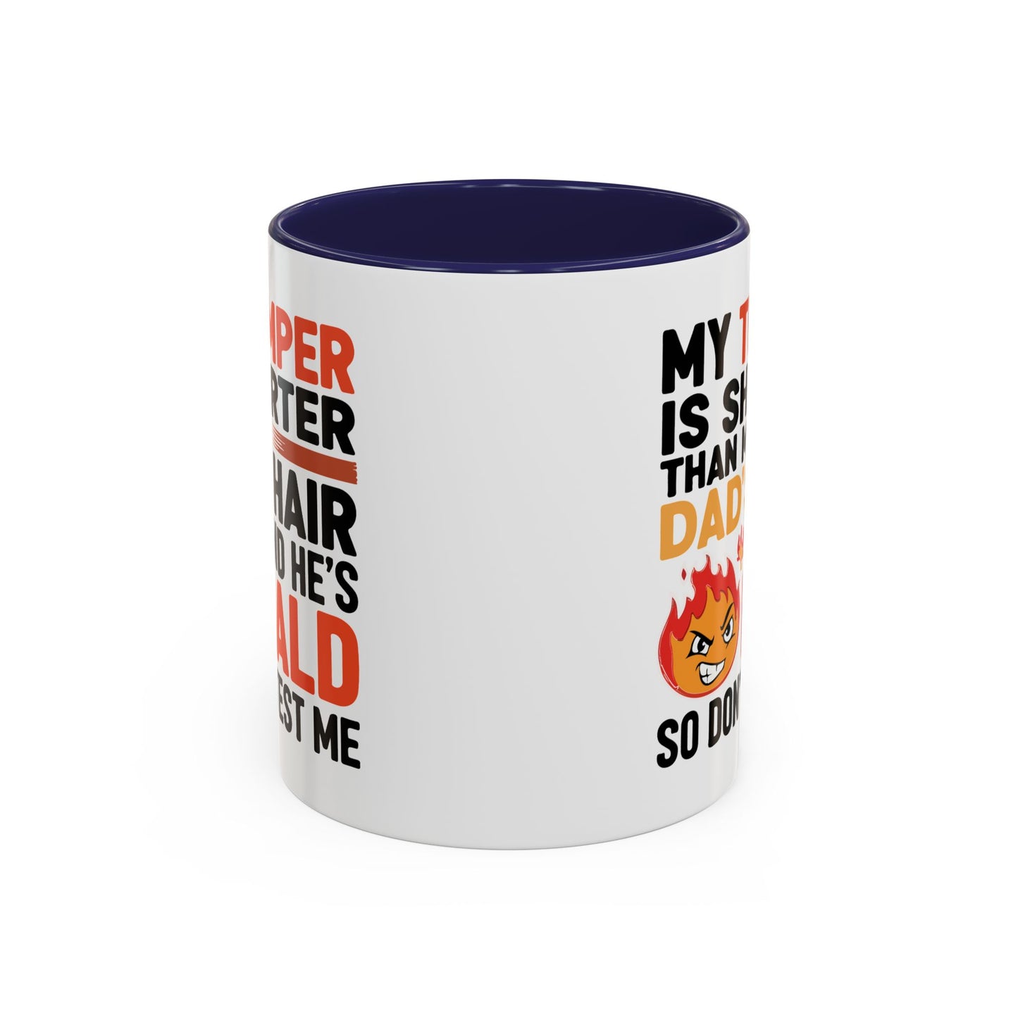 Humor Mug - My Temper