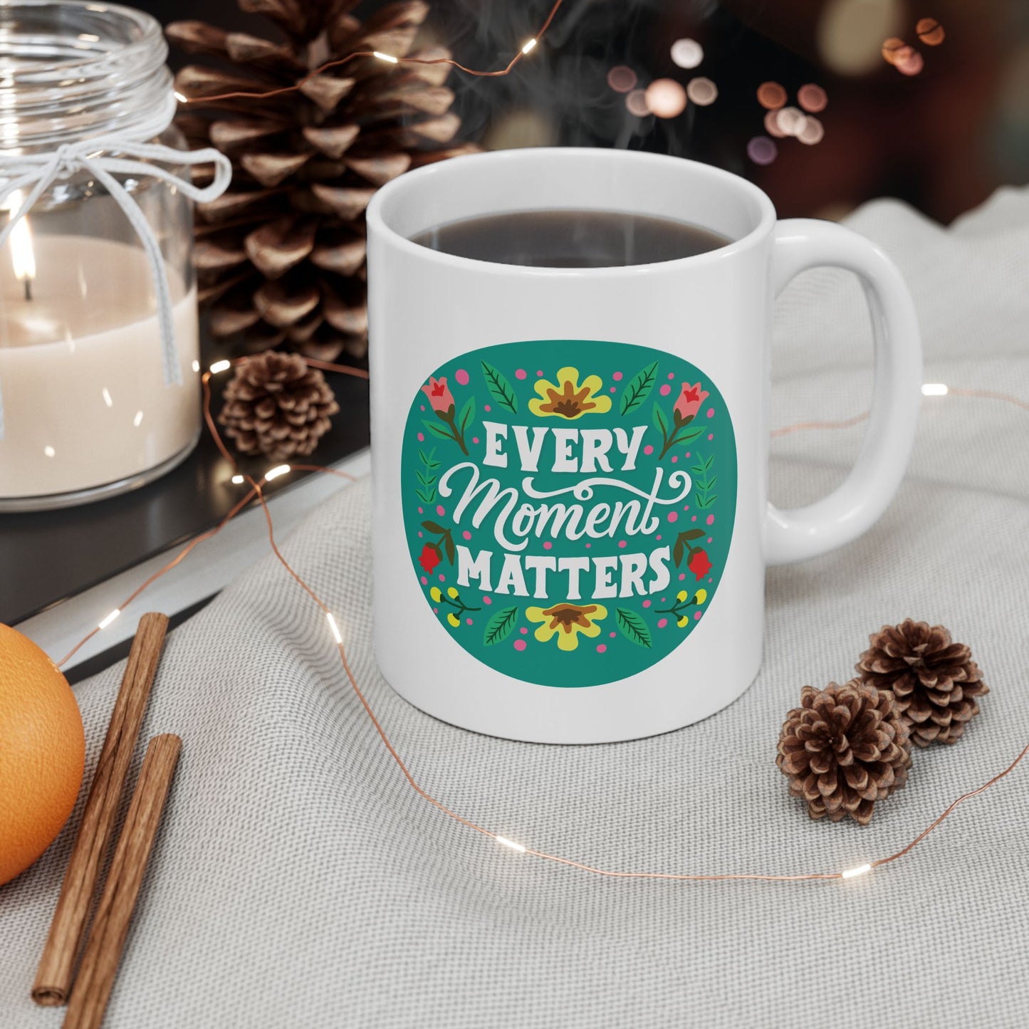 Wellness Mug - Every Moment Matters