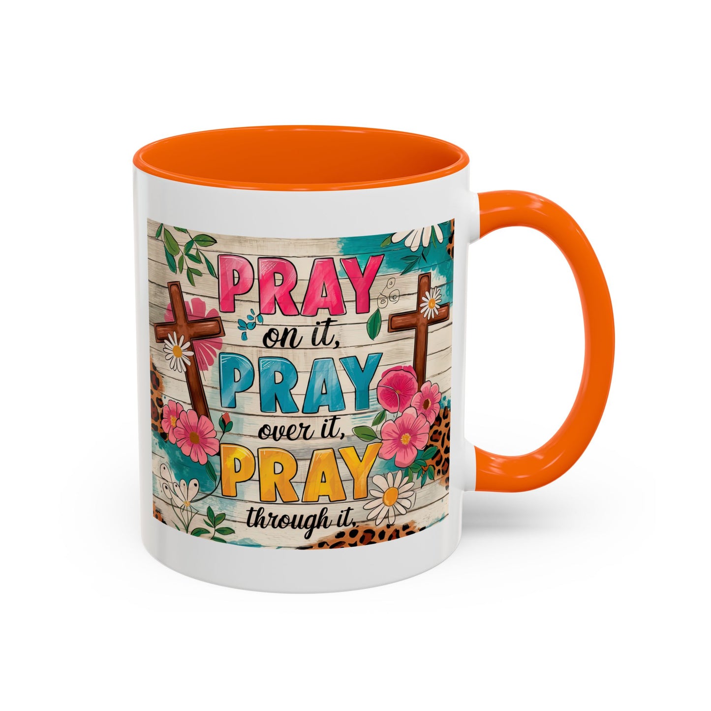 Religious Mug - Pray On It