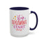 Motivation Mug - Stop Dreaming Start Doing
