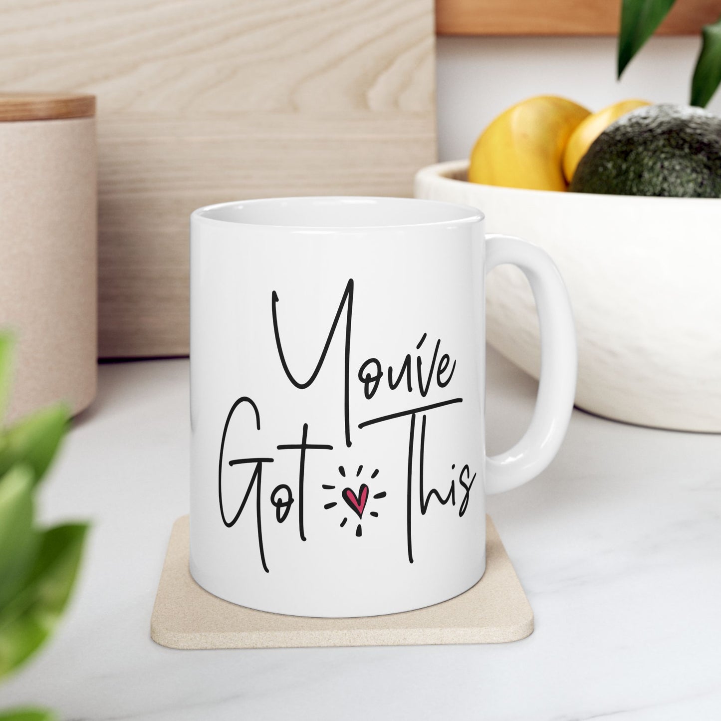 Motivation Mug - You've Got This Heart