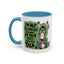 Humor Mug - I'm Not Responsible For What My Face Does
