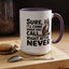 Animal Mug - Sure I'll Come When You Call