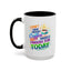 Humor Mug - I Don't Have Enough Coffee