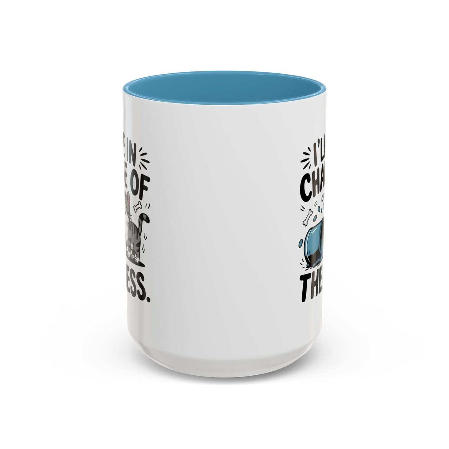 Animal Mug - I'll Be In Charge of The Mess