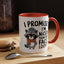 Humor Mug - I Promise I'm Nicer Than My Face Looks