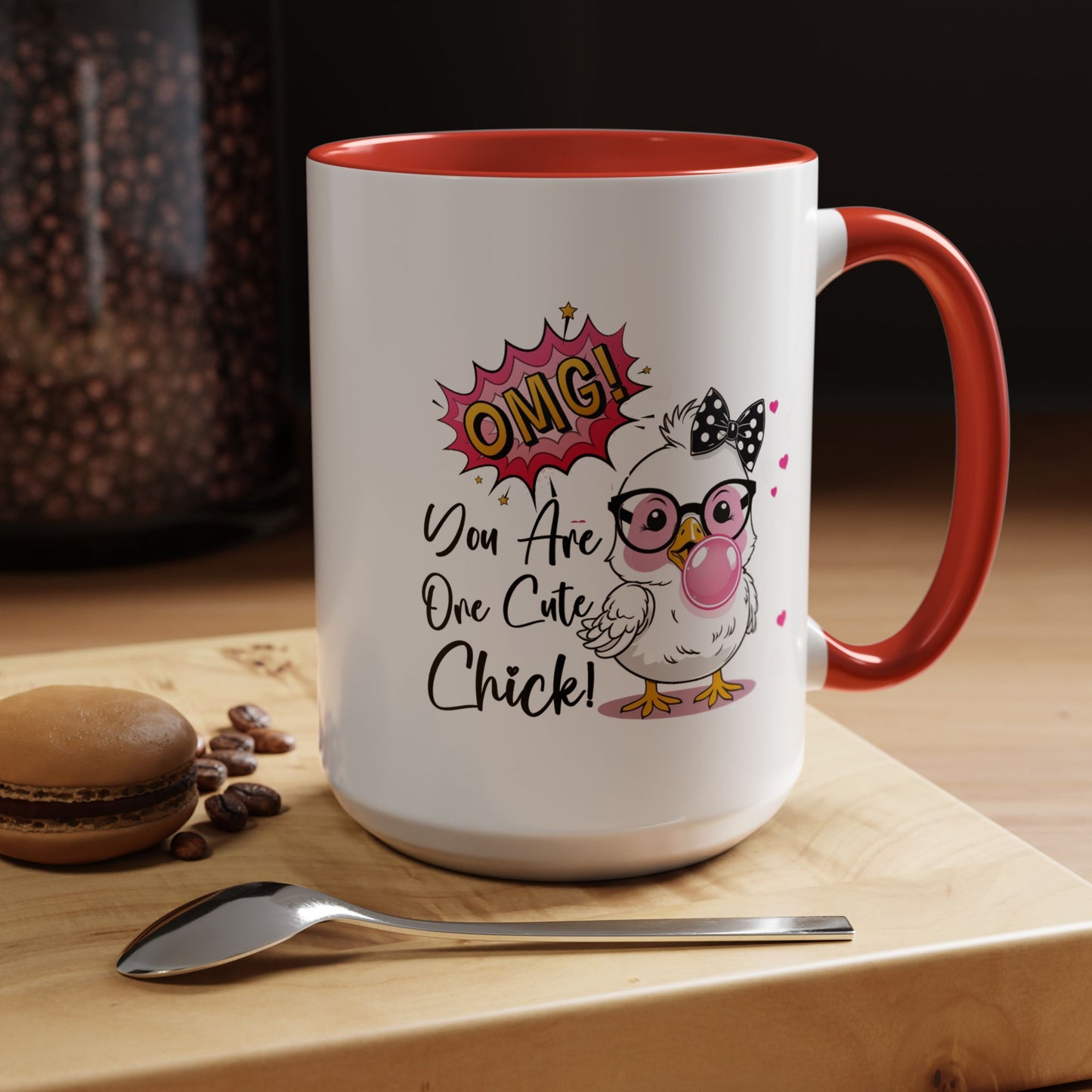 Humor Mug - OMG You're So Cute