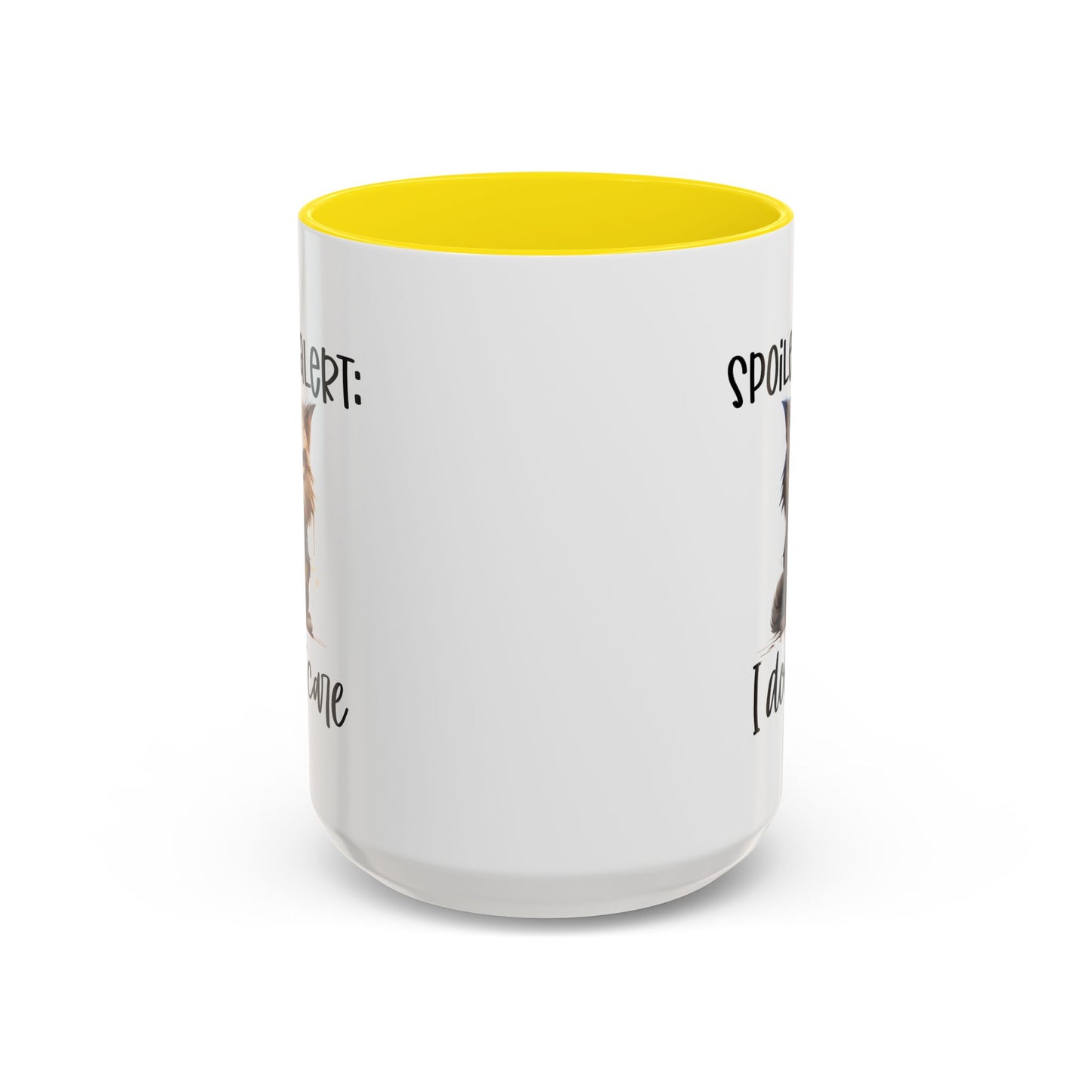 Humor Mug - Spoiler Alert I Don't Care