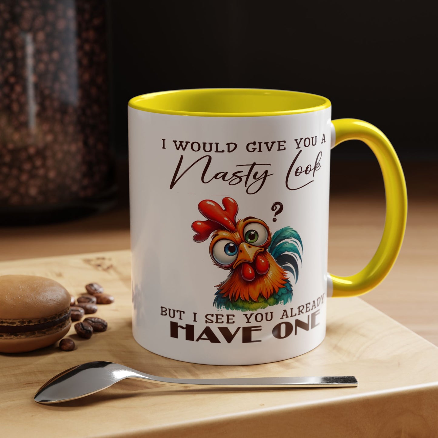Adult Mug - I Would Give You a Nasty Look