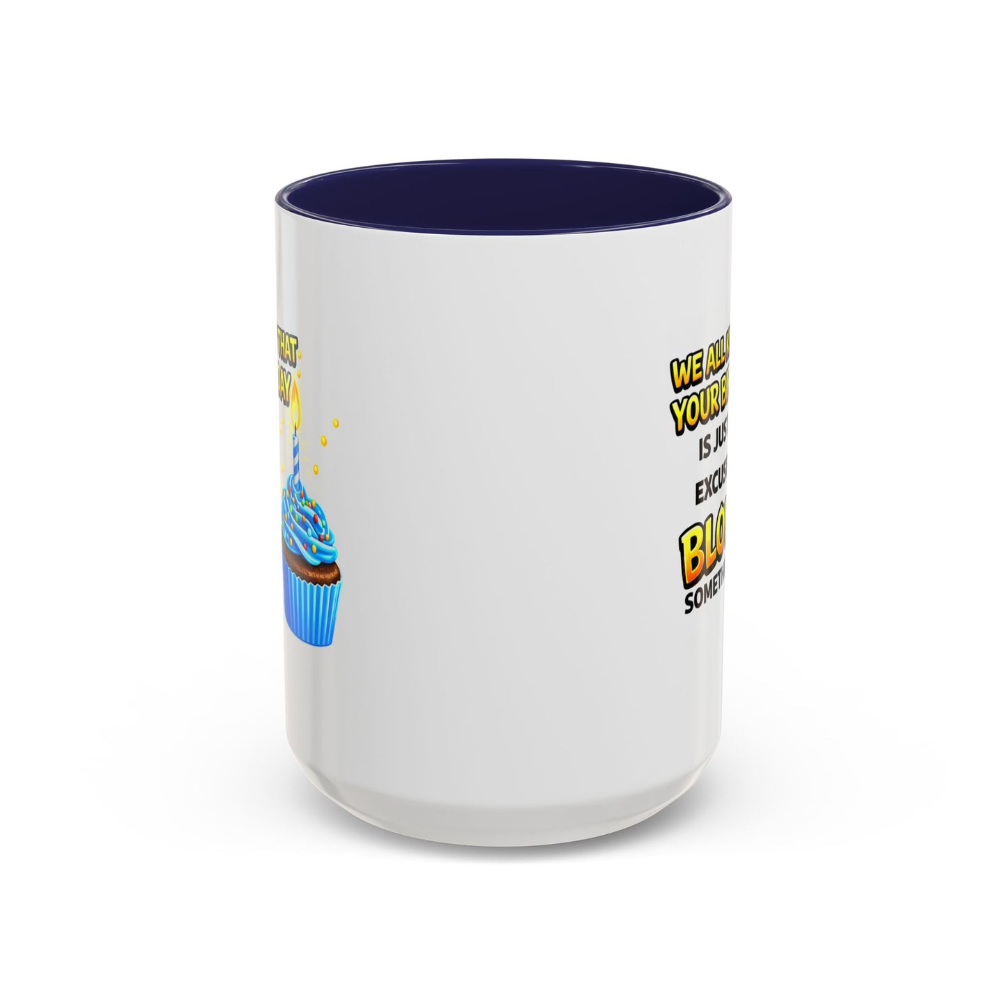 Birthday Mug - We All Know