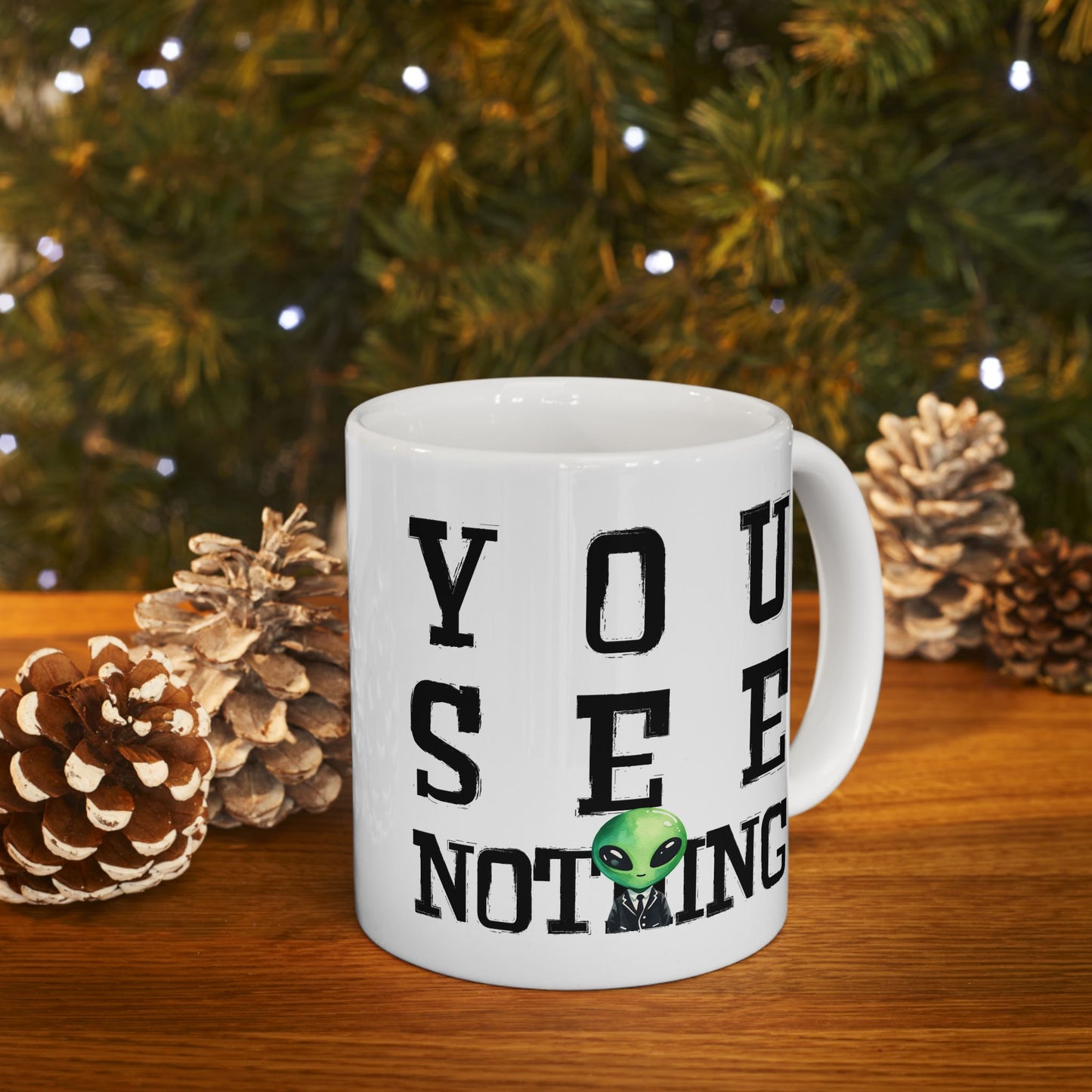 Alien Mug - You See Nothing