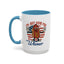 Adult Mug - I'm Just Here For My Wiener