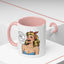 Adult Mug - You Say I'm a Bitch