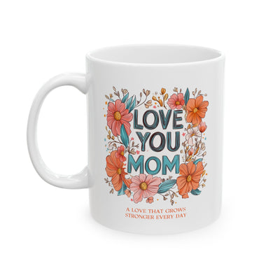 Mother's Day Mug - Love You Mom
