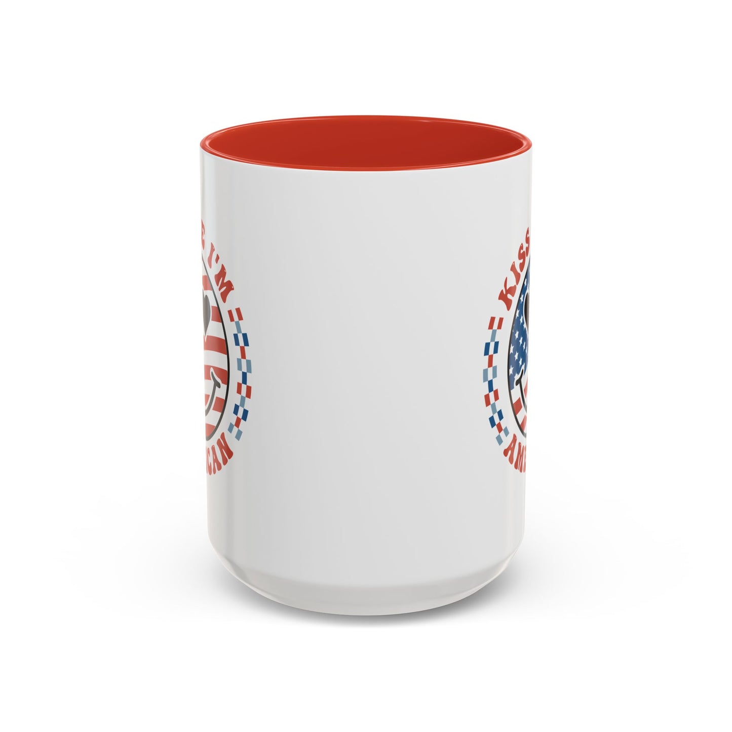 4th of July Mug - Kiss Me I'm American