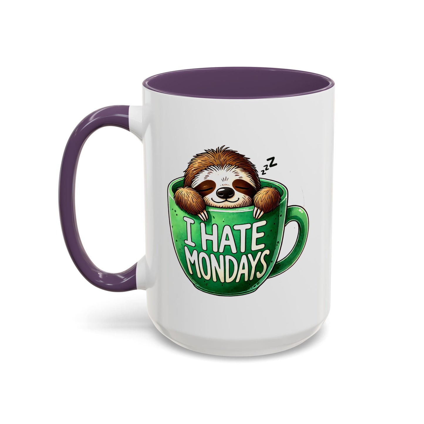 Humor Mug - I Hate Mondays