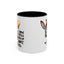 Office Mug - I Work With