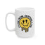 Humor Mug - It's Fine I'm Fine Everything is Fine Emoji
