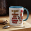 Humor Mug - I'm Sorry If I Offended You