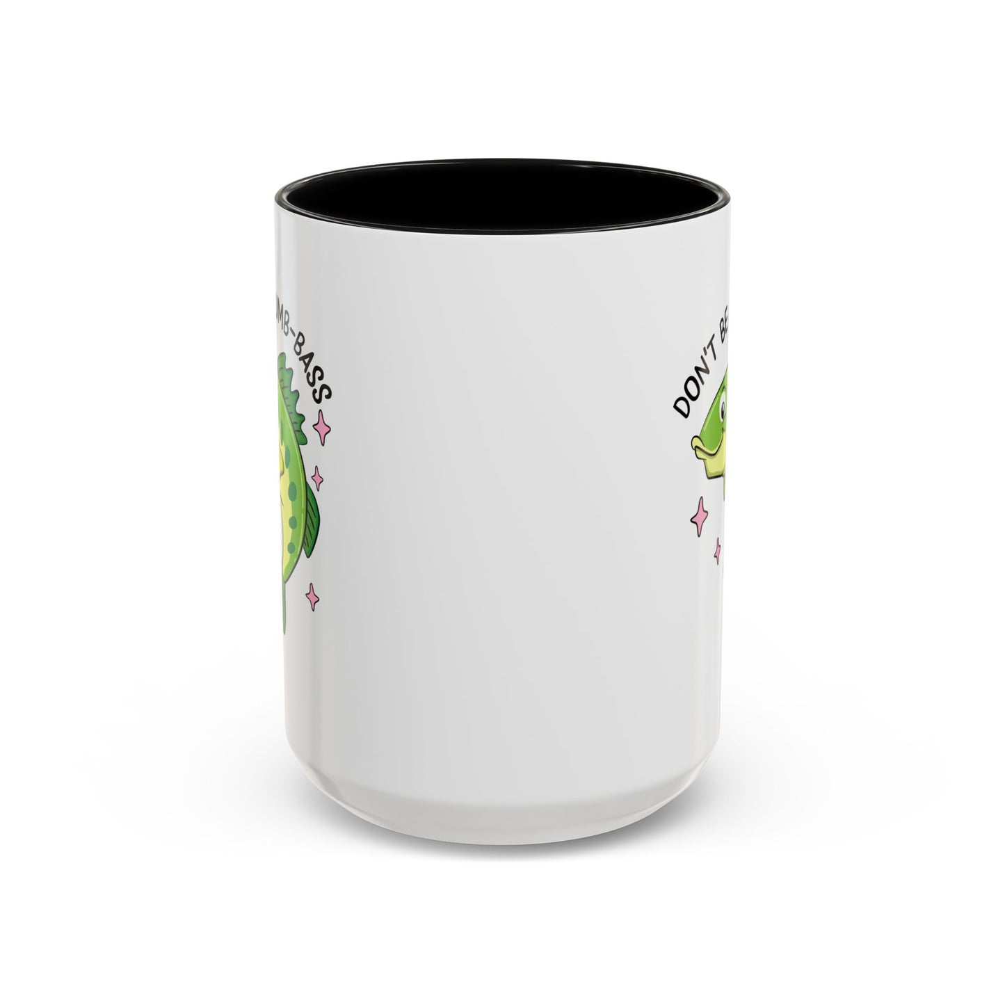 Adult Mug - Don't Be A Dumb-Bass