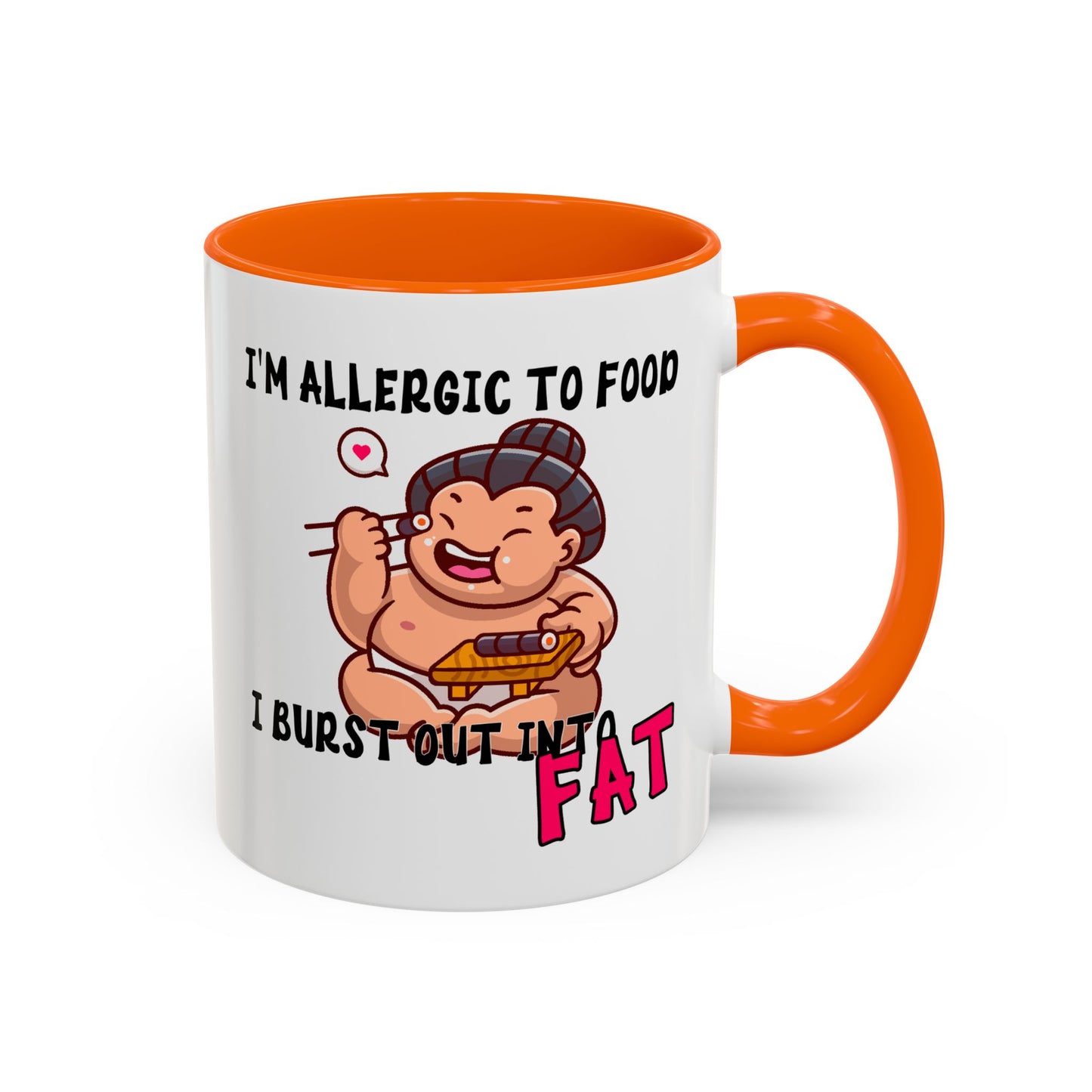 Humor Mug - I'm Allergic to Food
