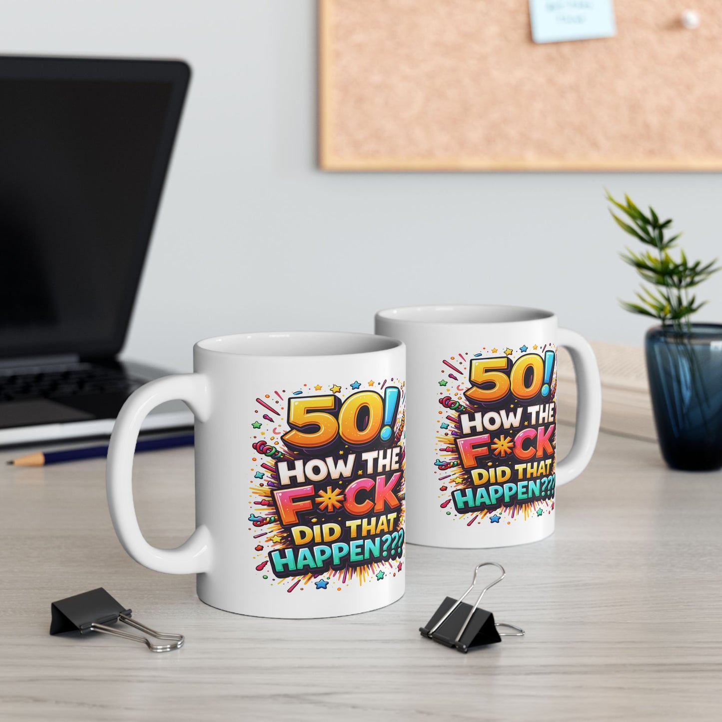 Birthday Mug - 50 How The F*ck