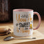 Wellness Mug - You Are Sweet