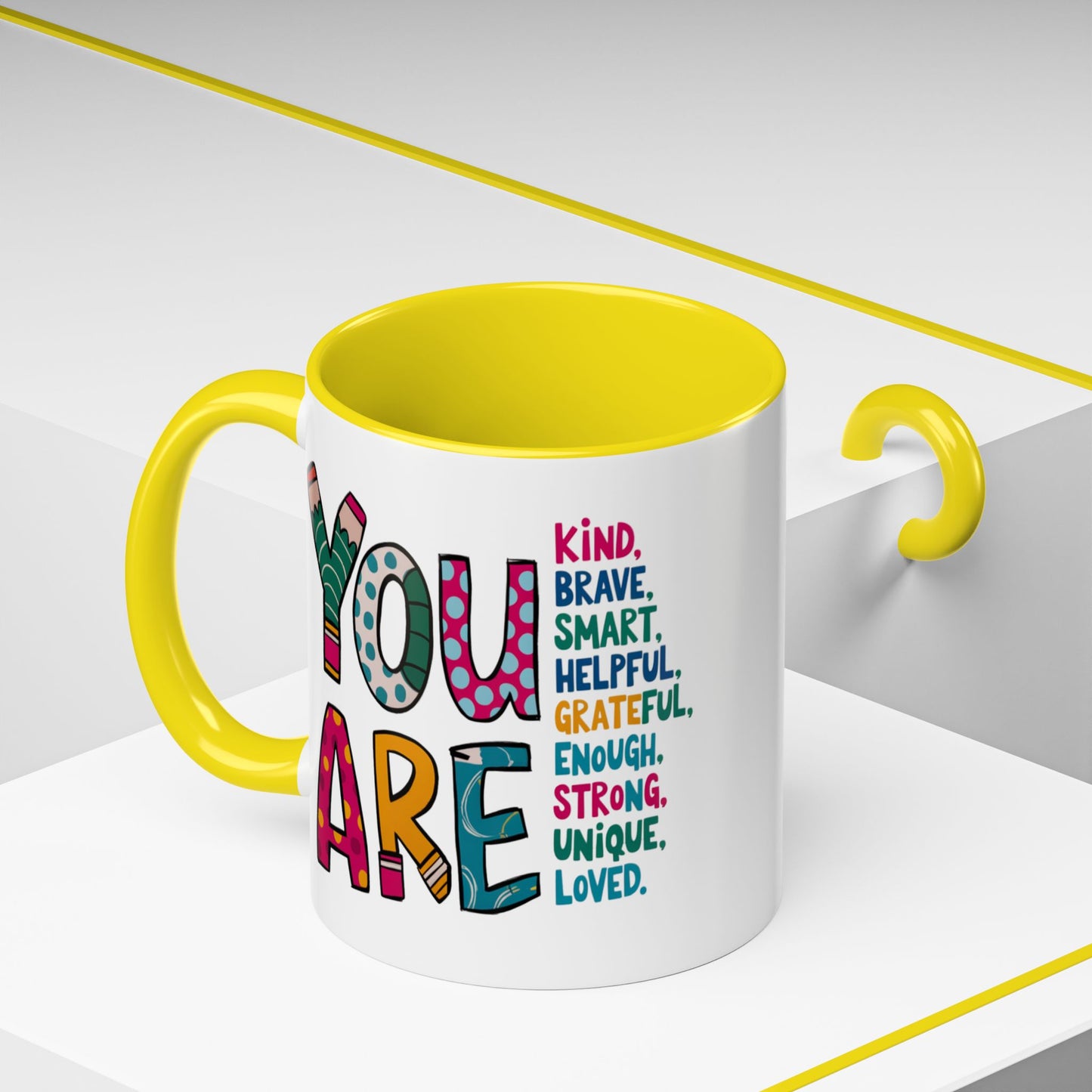 Motivation Mug - You Are