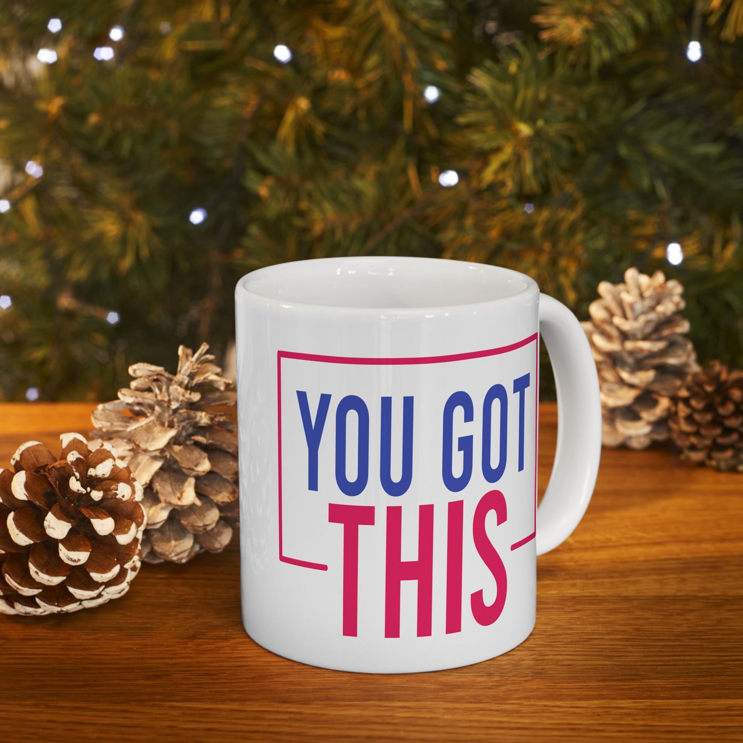Motivation Mug - You Got This Frame
