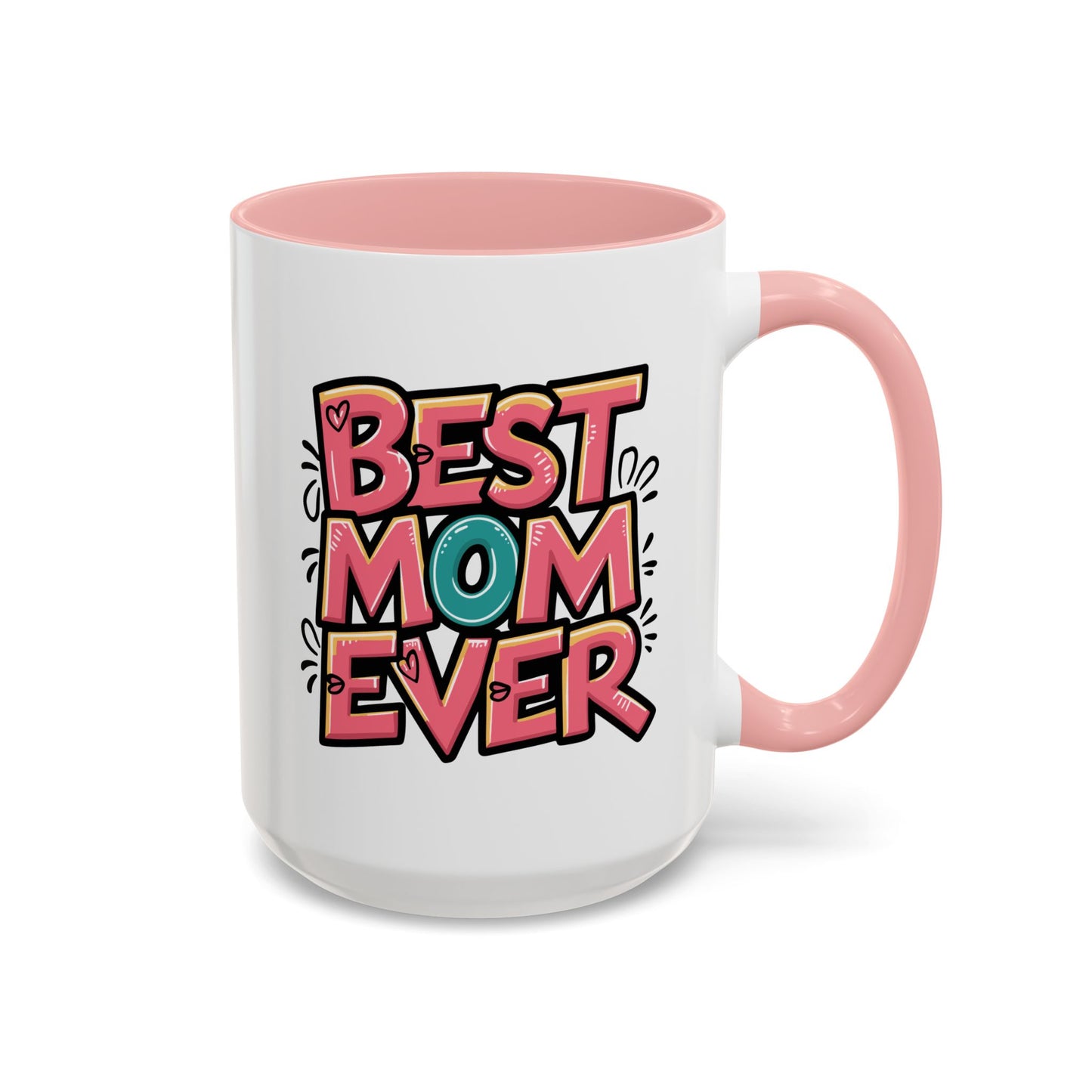 Mother's Day Mug - Best Mom Ever Graffiti