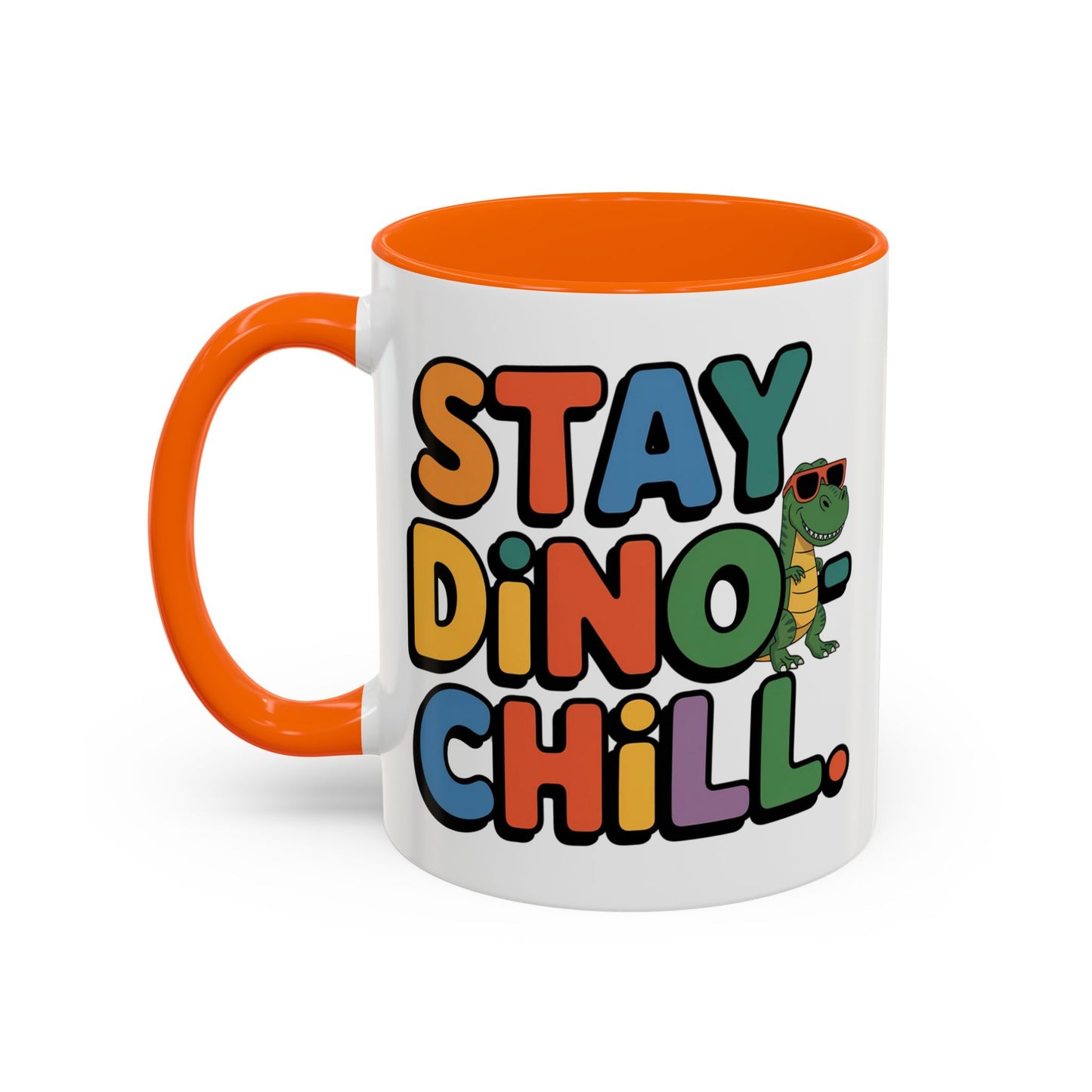Humor mug - Stay Dino Chill
