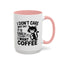 Animal Mug - I Don't Care What Day It Is