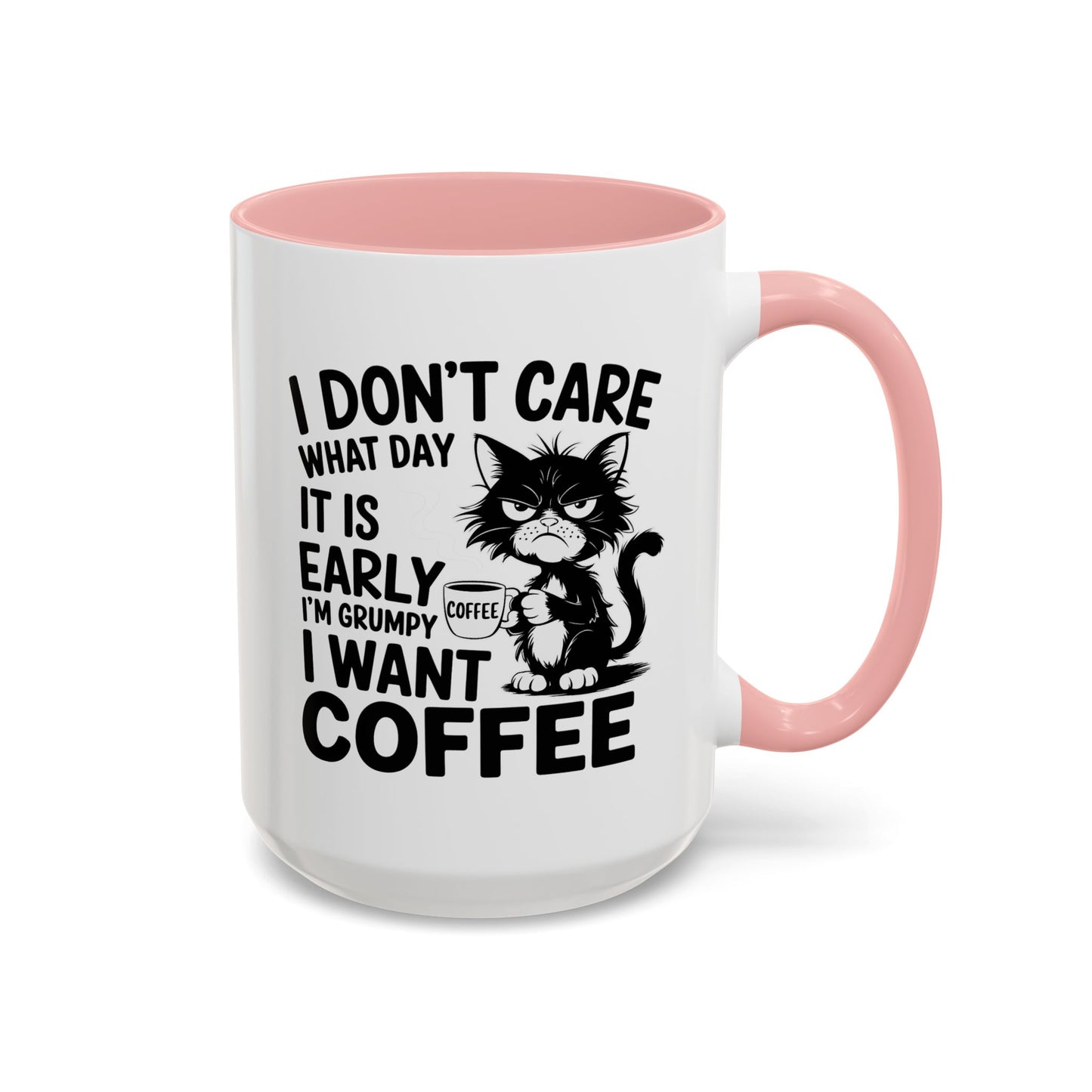 Animal Mug - I Don't Care What Day It Is