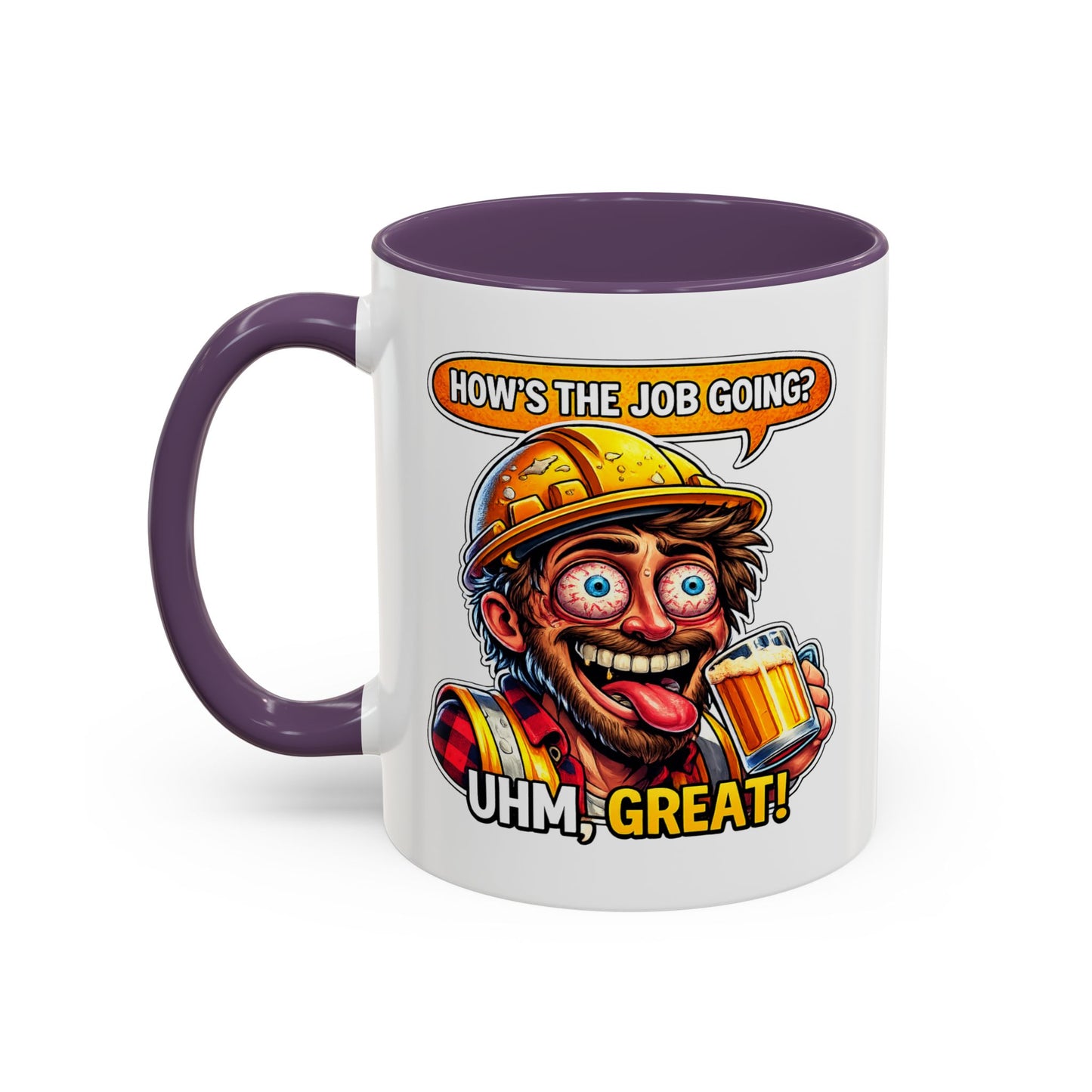 Office Mug - How's The Job Going