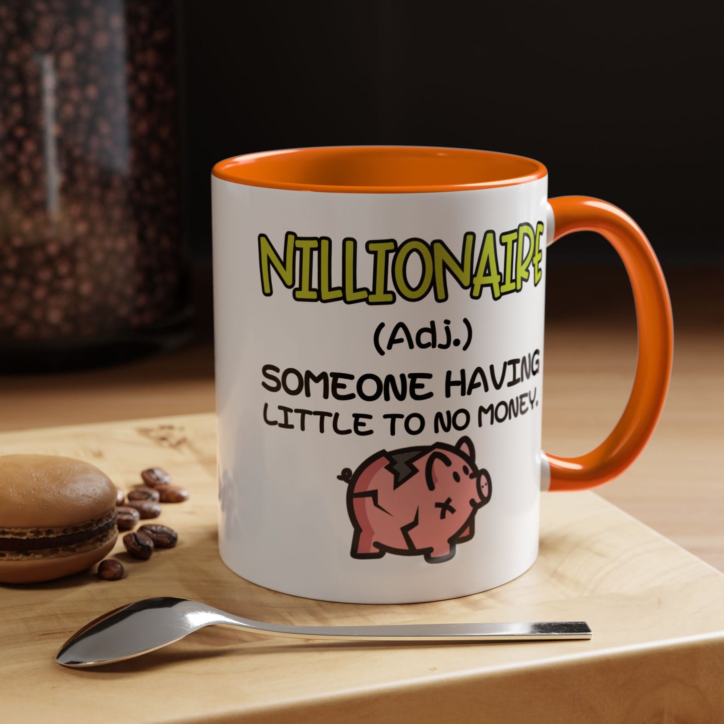 Humor Mug - Nillionaire - Someone Having Little To No Money