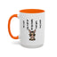 Humor Mug - You Look Like A Bit of An Ass