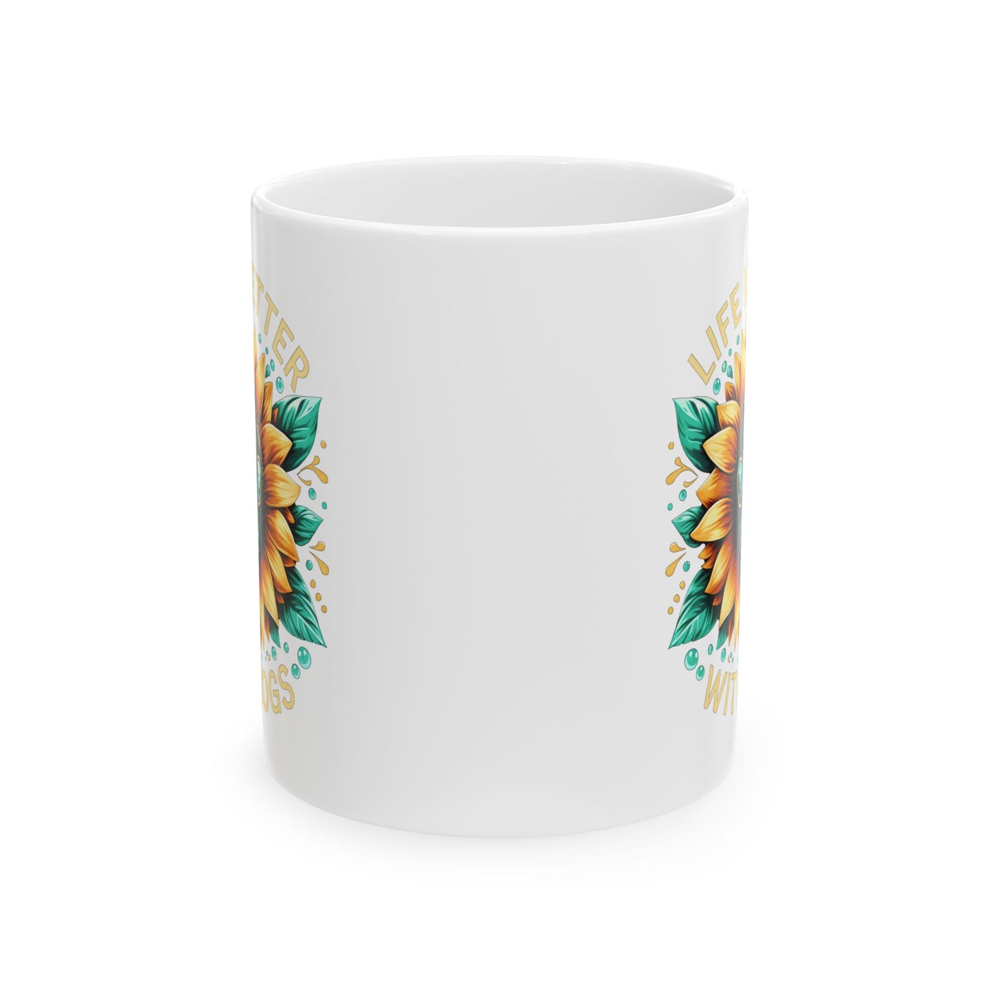 Animal Mug - Life Is Better With Dogs