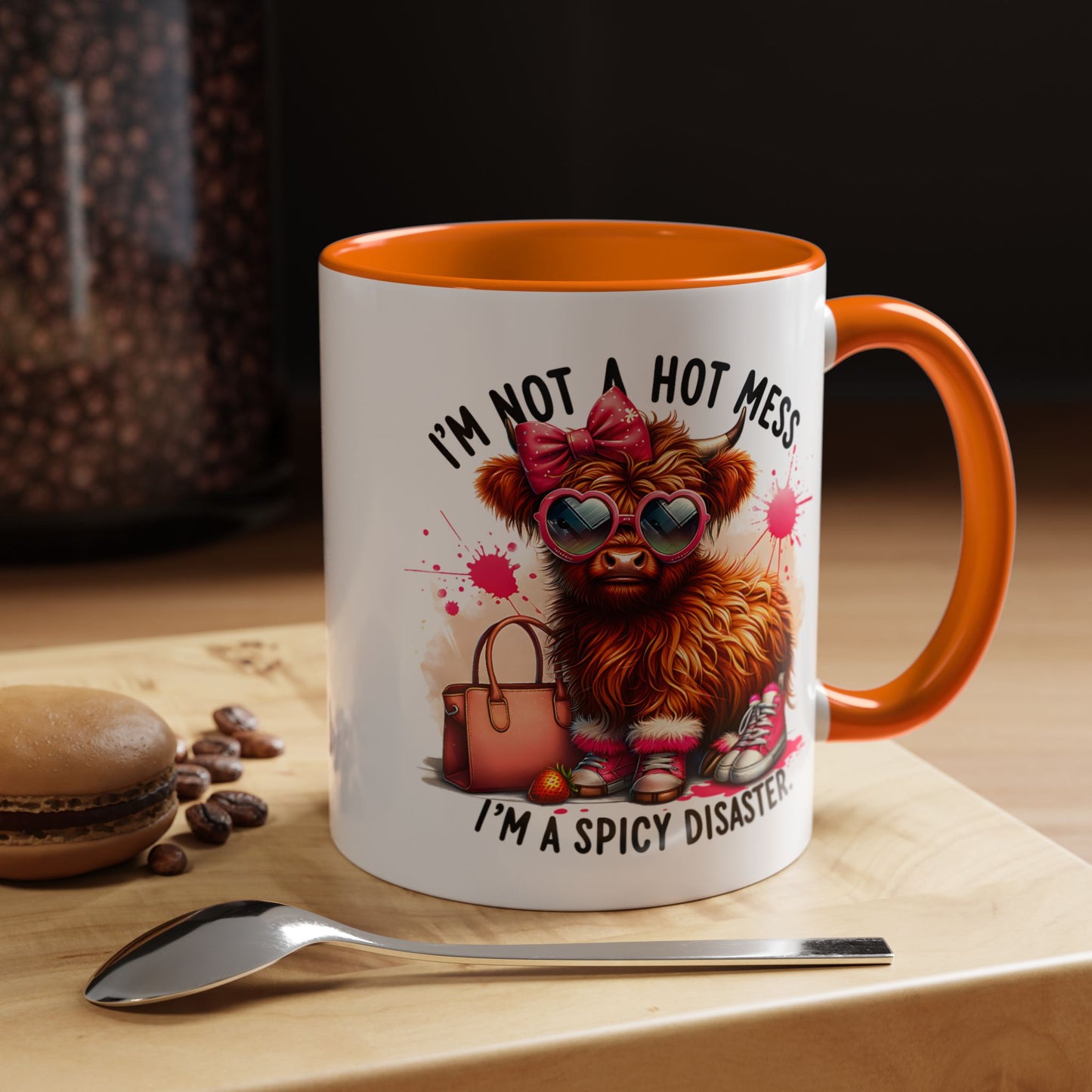 Humor Mug - I Am Not a Hot Mess