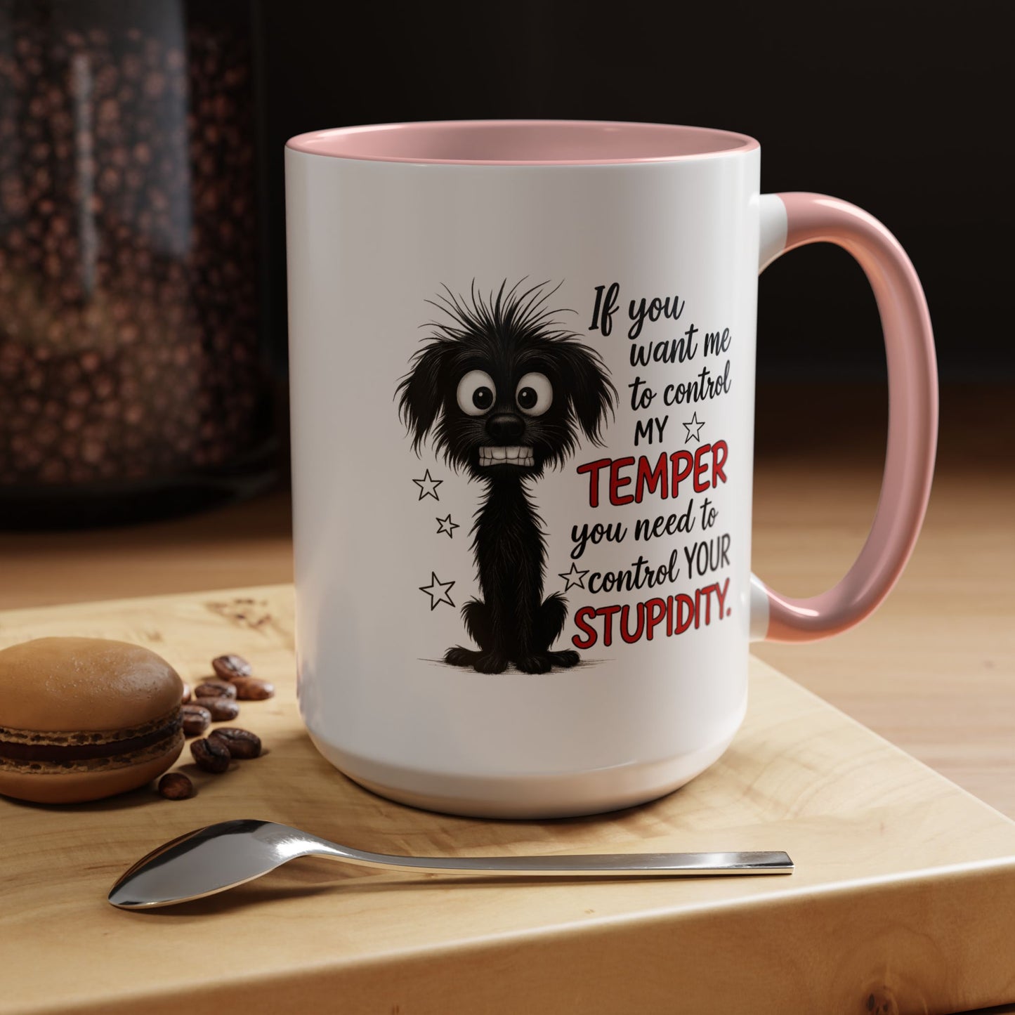 Animal Mug - If You Want Me to Control