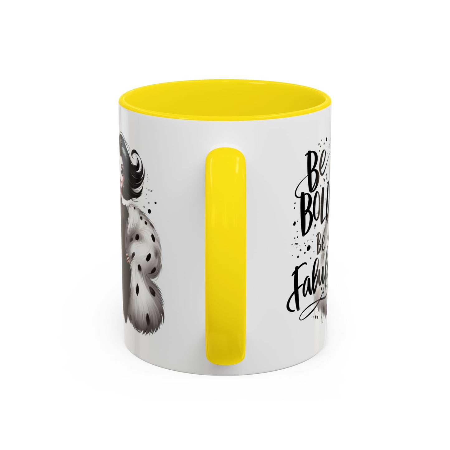 Humor Mug - Be Bold Be Fabulous