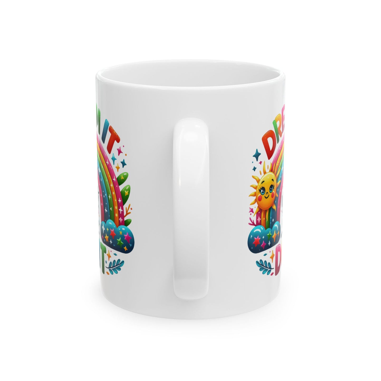Motivation Mug - Dream It wish It Do It